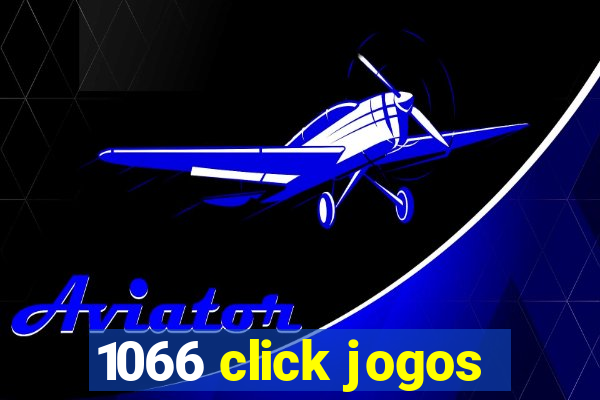 1066 click jogos